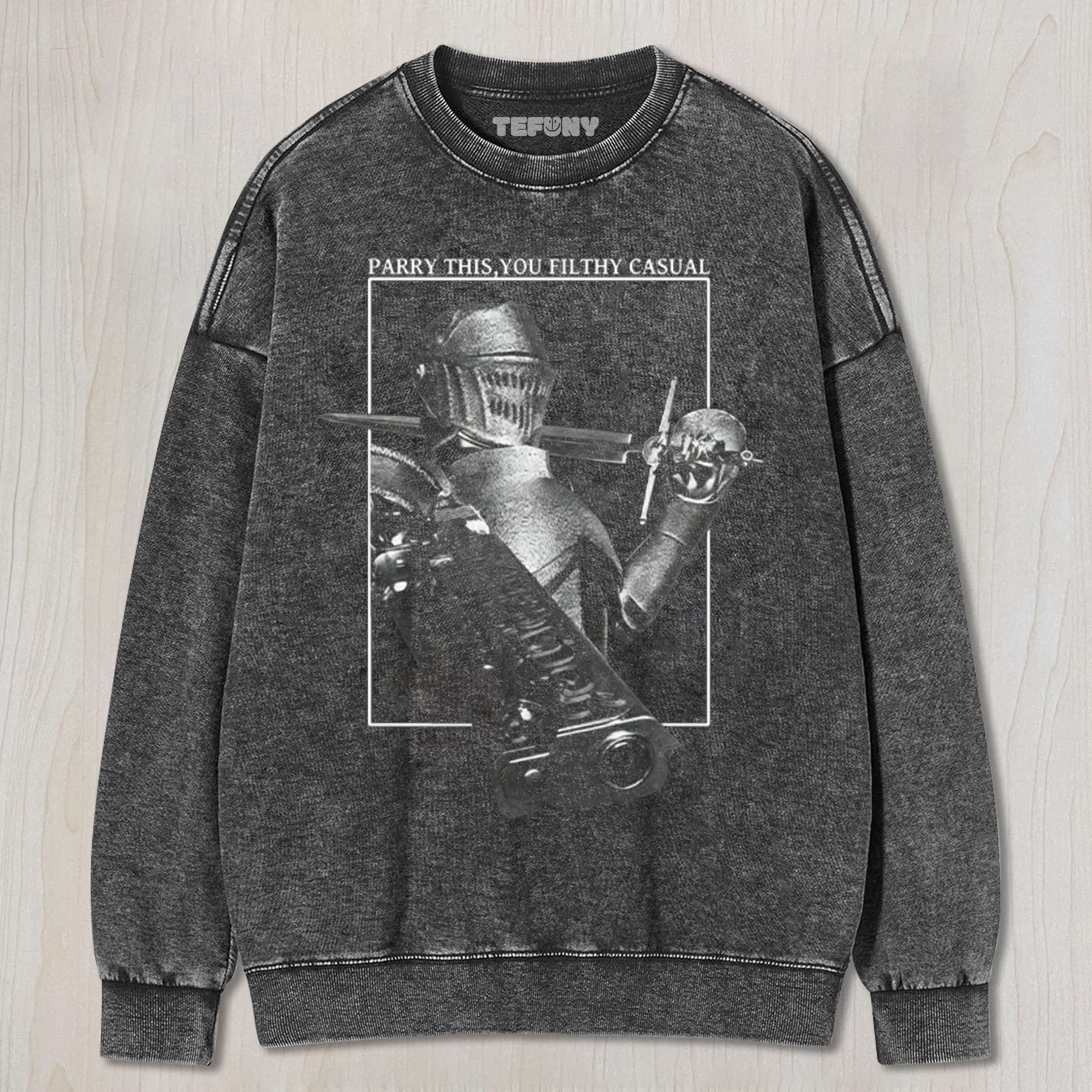 PARRY THIS YOU FILTHY CASUAL UNISEX TEE, TANK TOP, LAYERED LS, SWEATSHIRT & HOODIE