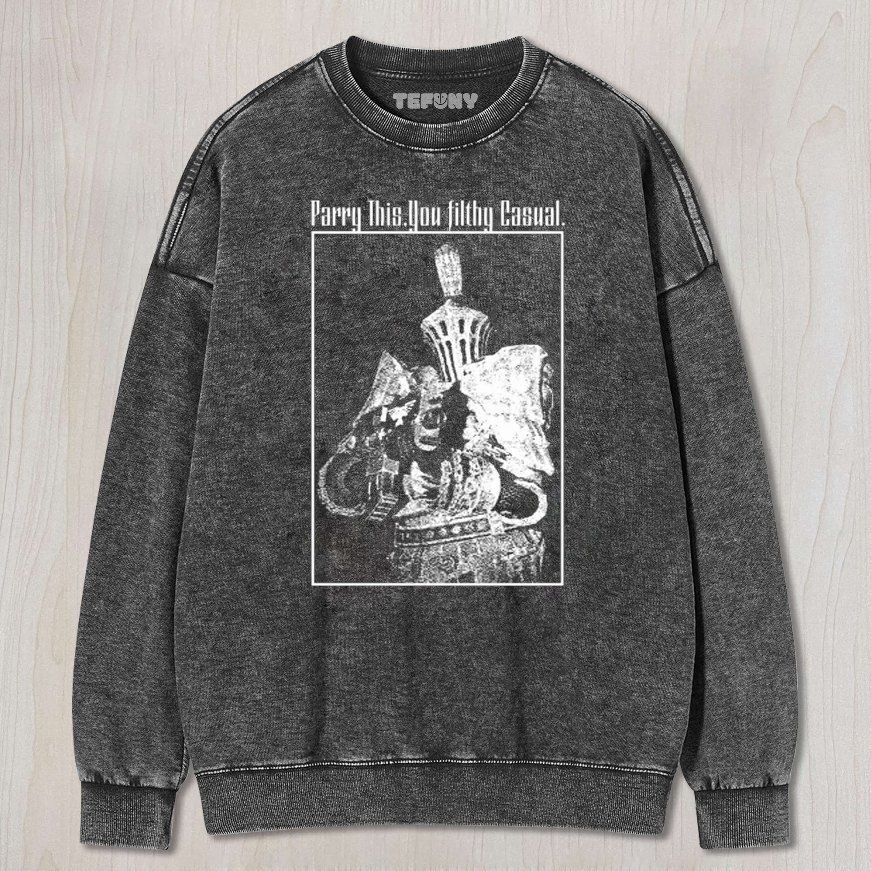 PARRY THIS YOU FILTHY CASUAL TEE & SWEAT & HOOD