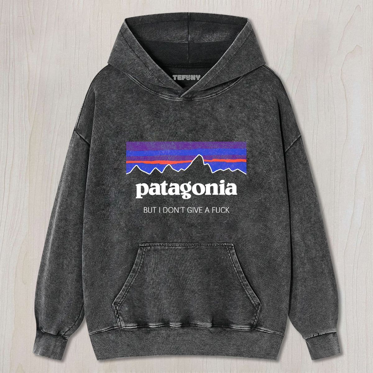 PATAGONIA BUT IDONT GIVE A FUCK UNISEX TEE, TANK TOP, LAYERED LS, SWEATSHIRT & HOODIE