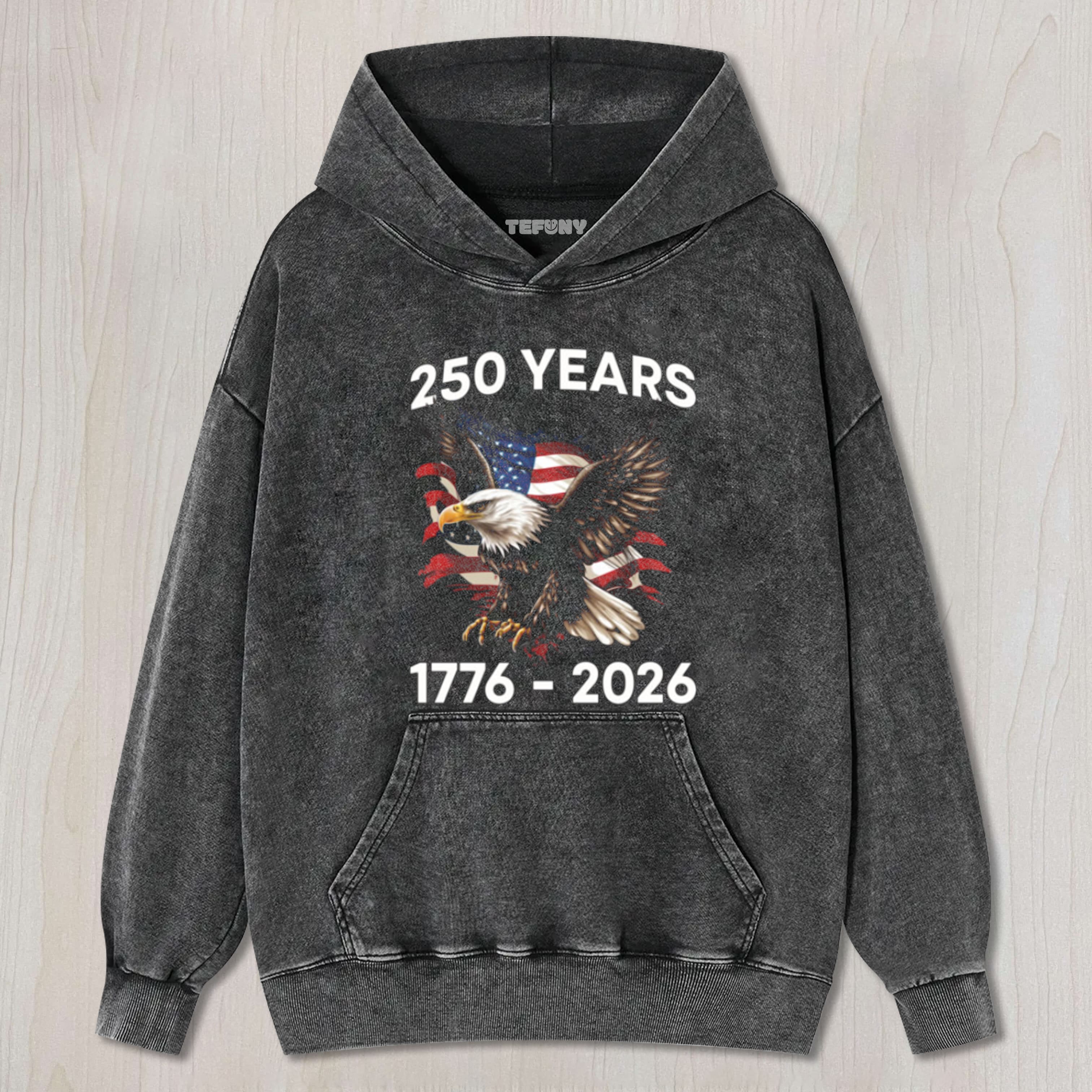 PATRIOTIC EAGLE AMERICAN FLAG 250 YEARS UNISEX TEE, TANK TOP, LAYERED LS, SWEATSHIRT & HOODIE