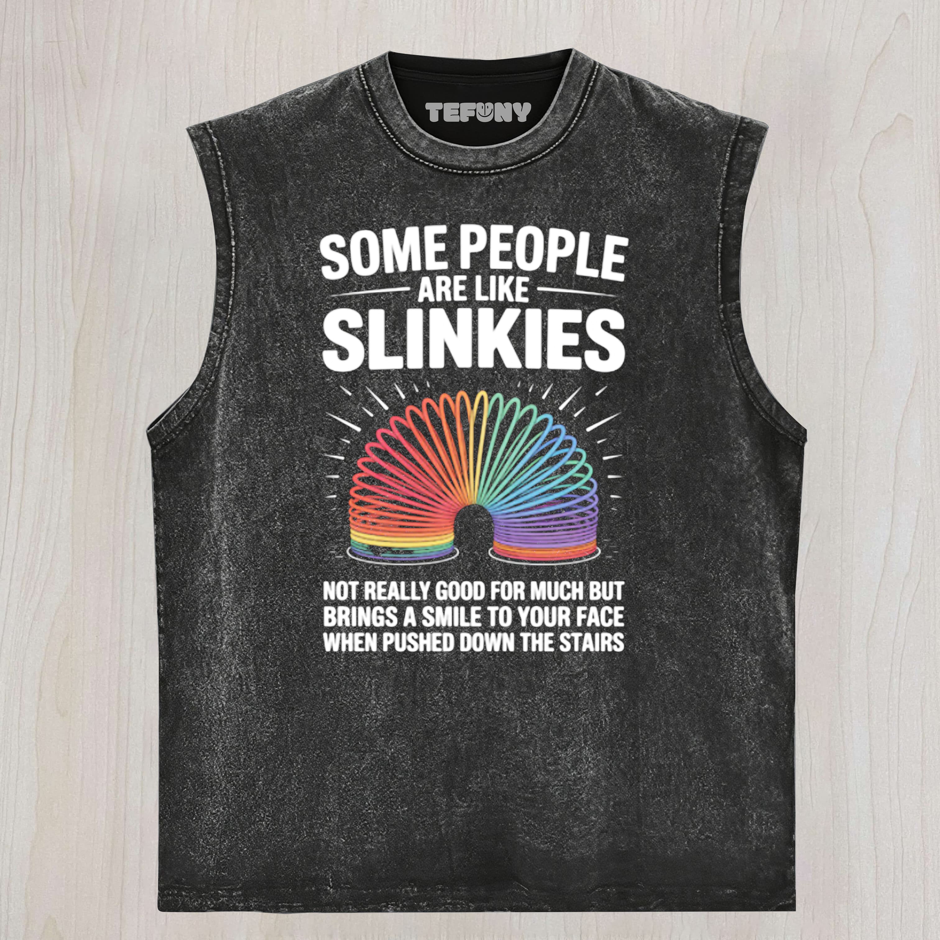 PEOPLE ARE LIKE SLINKIES UNISEX TEE, TANK TOP, LAYERED LS, SWEATSHIRT & HOODIE