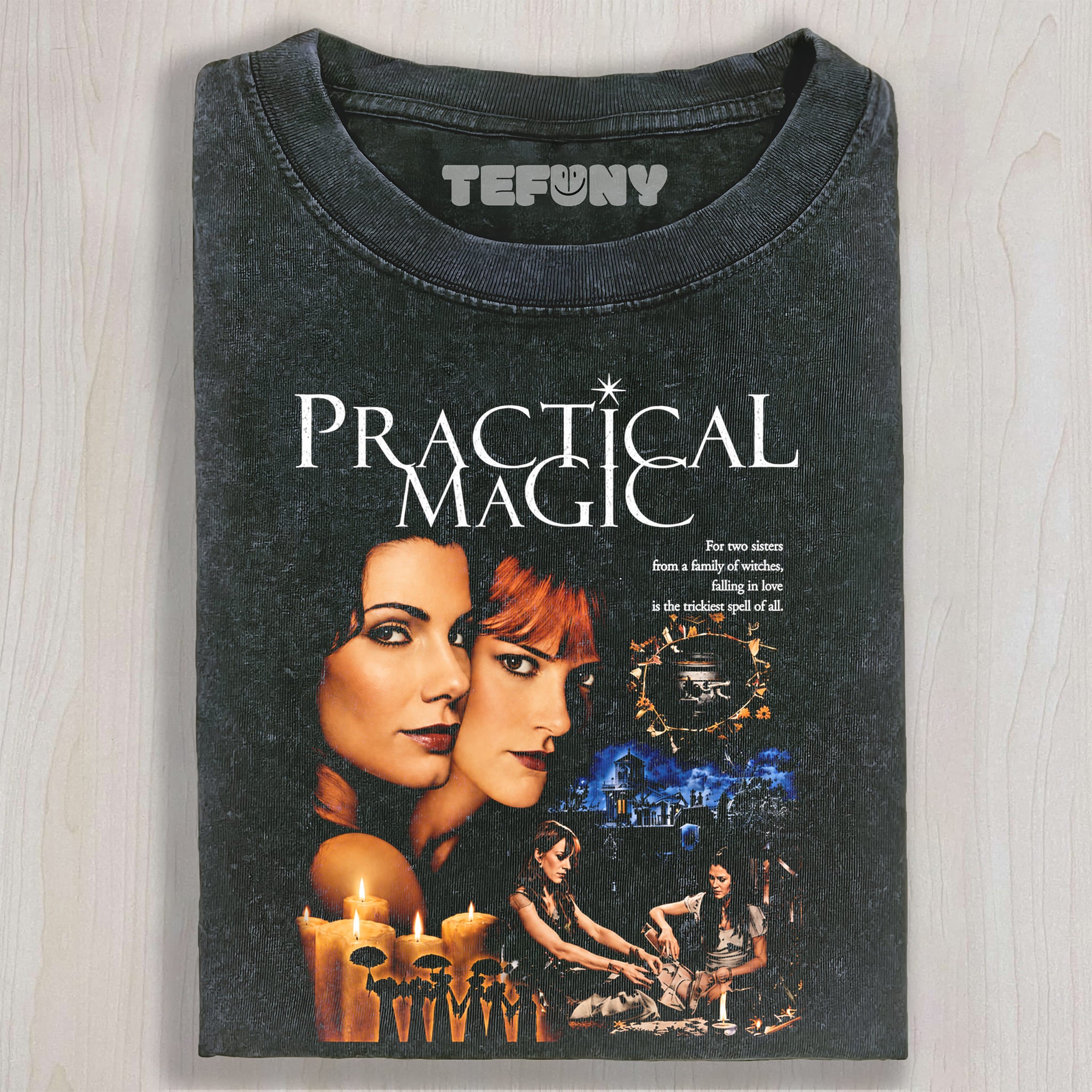 PRACTICAL MAGIC V1 UNISEX TEE, TANK TOP, LAYERED LS, SWEATSHIRT & HOODIE