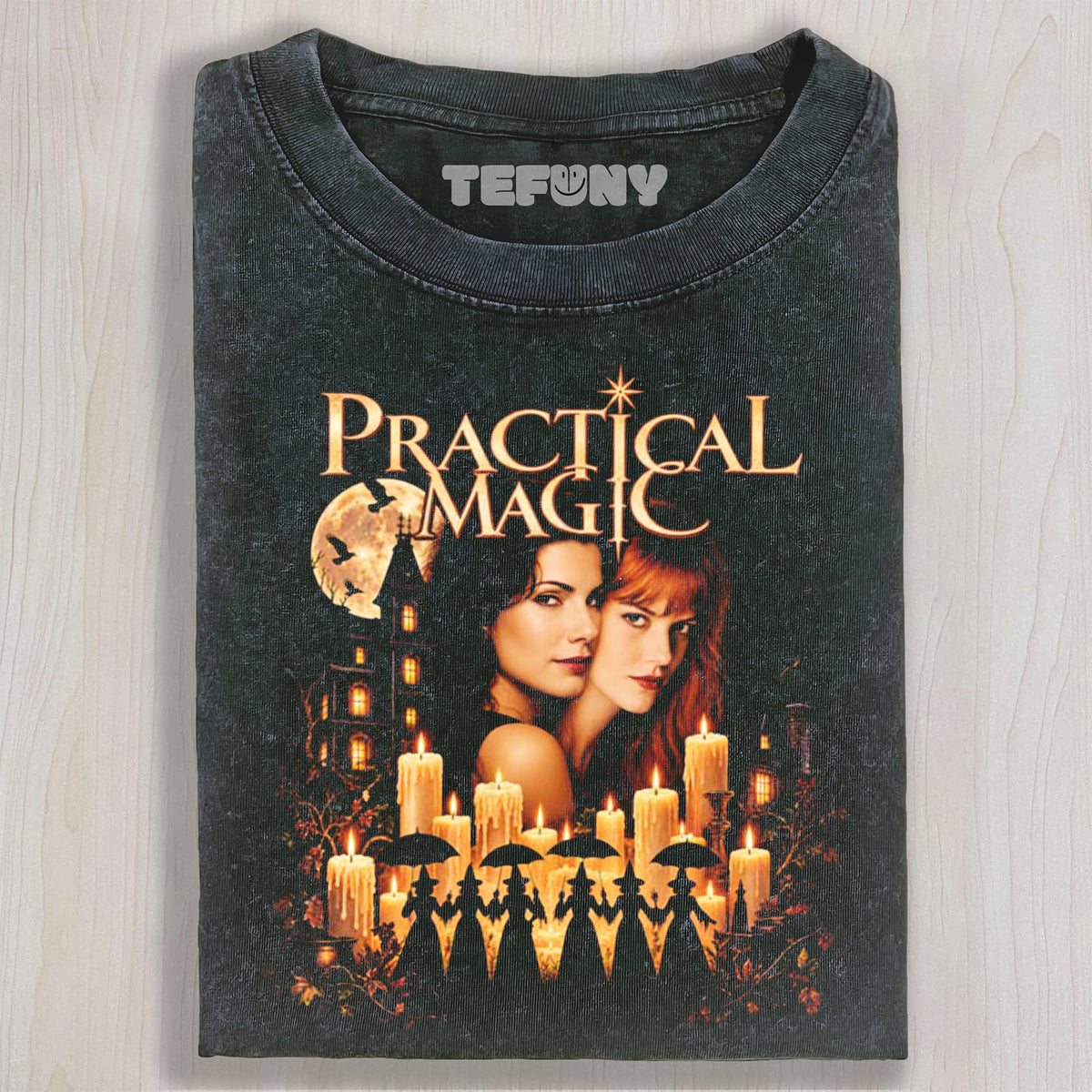 PRACTICAL MAGIC V7 UNISEX TEE, TANK TOP, LAYERED LS, SWEATSHIRT & HOODIE