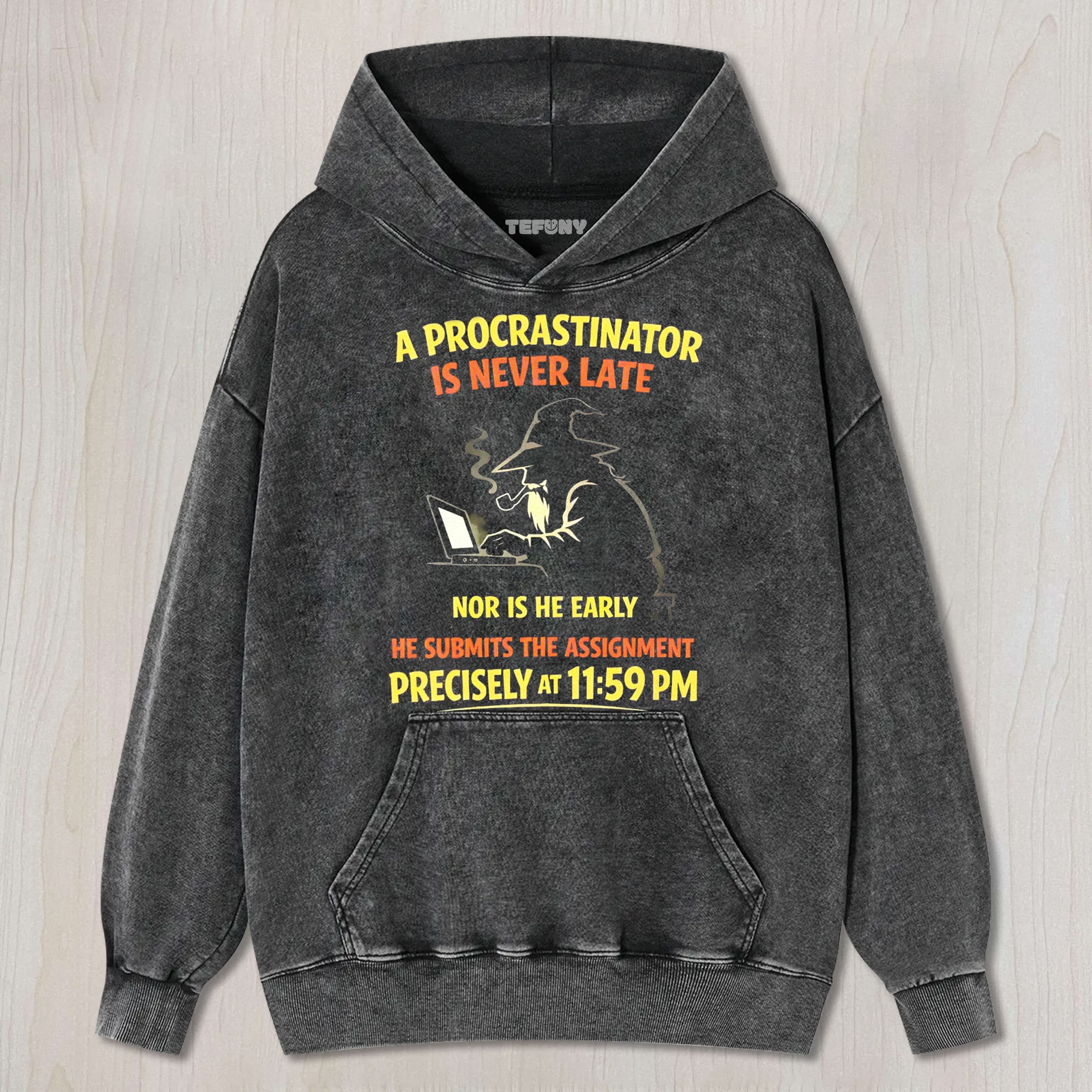 PROCRASTINATING WIZARD HUMOR TEE & SWEAT & HOOD