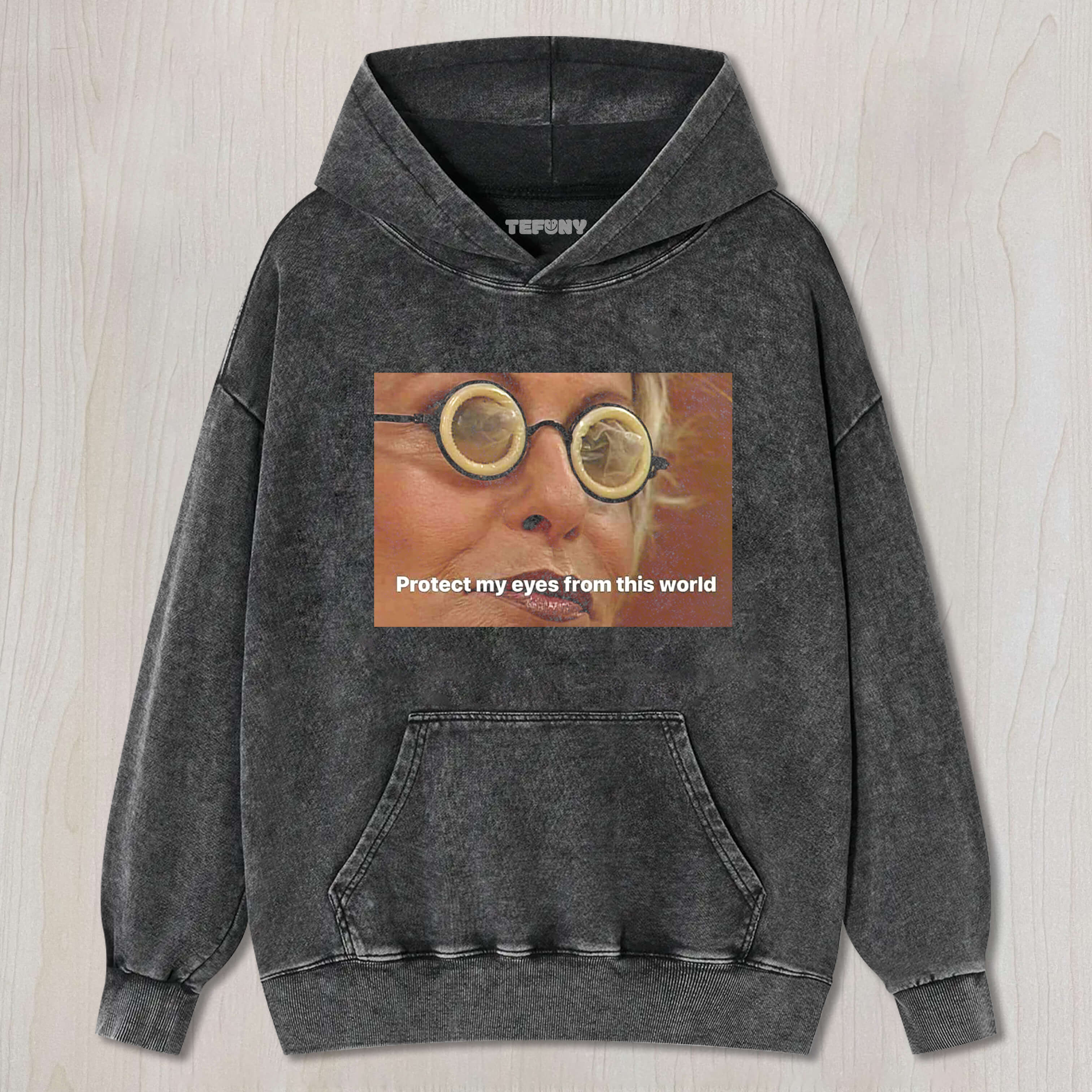 PROTECT MY EYES FROM THIS WORLD T-SHIRT & LONG SLEEVES & HOODIES