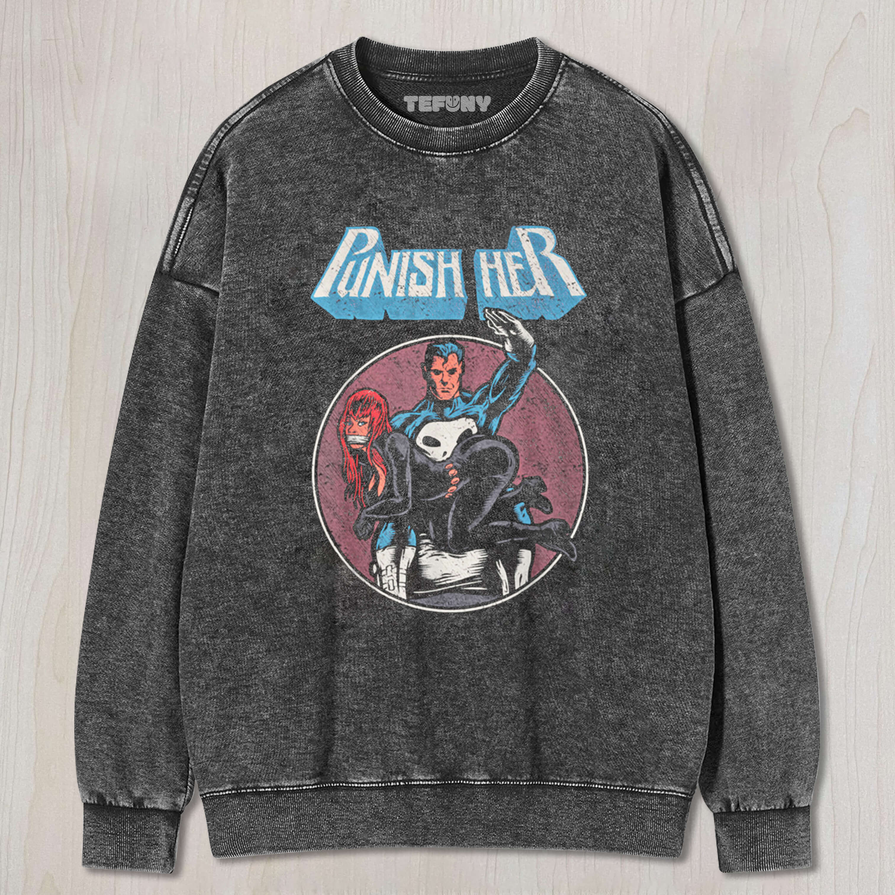 PUNISH HER TEE & SWEAT & HOOD