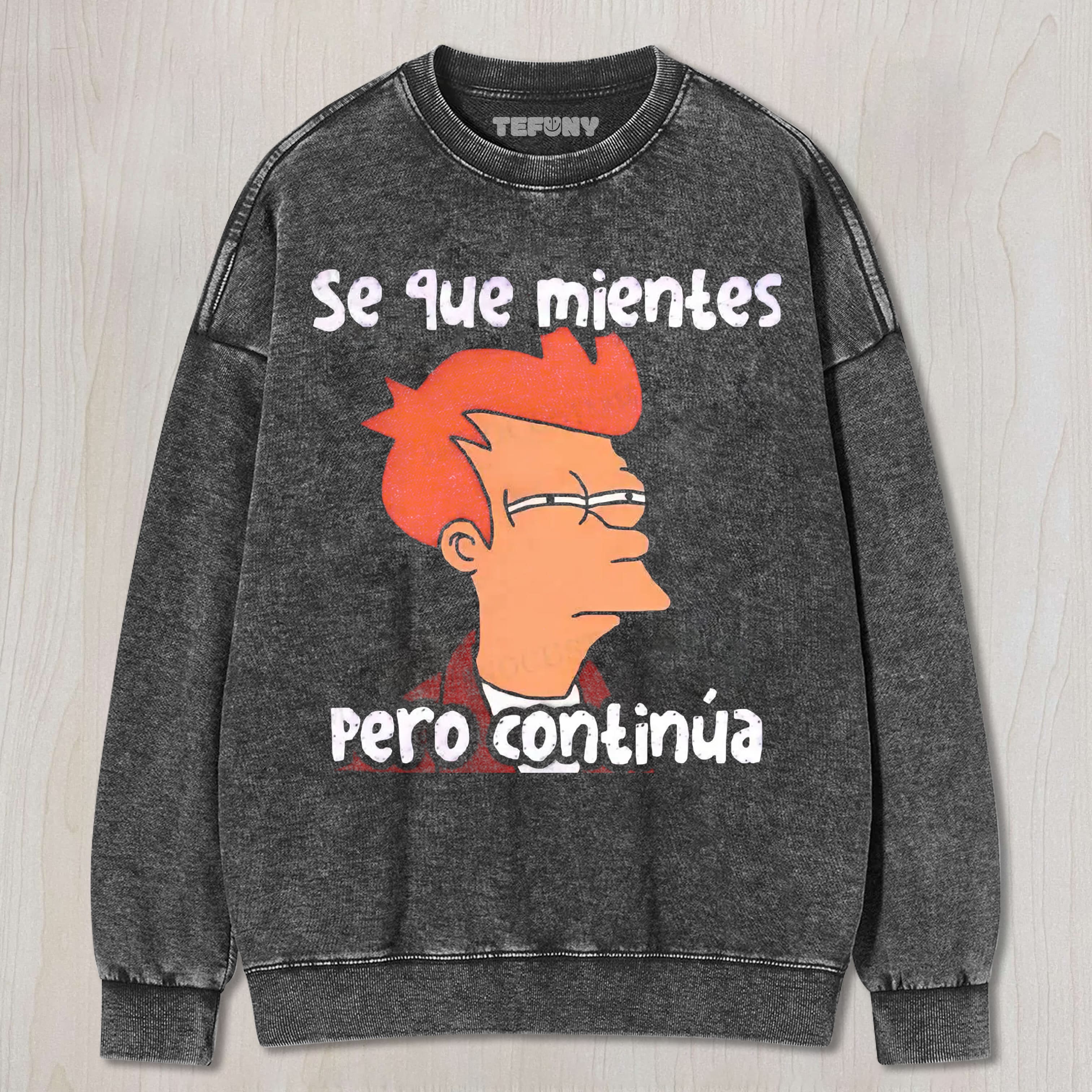 SARCASTIC SPANISH QUOTE CARTOON VINTAGE UNISEX TEE, TANK TOP, LAYERED LS, SWEATSHIRT & HOODIE