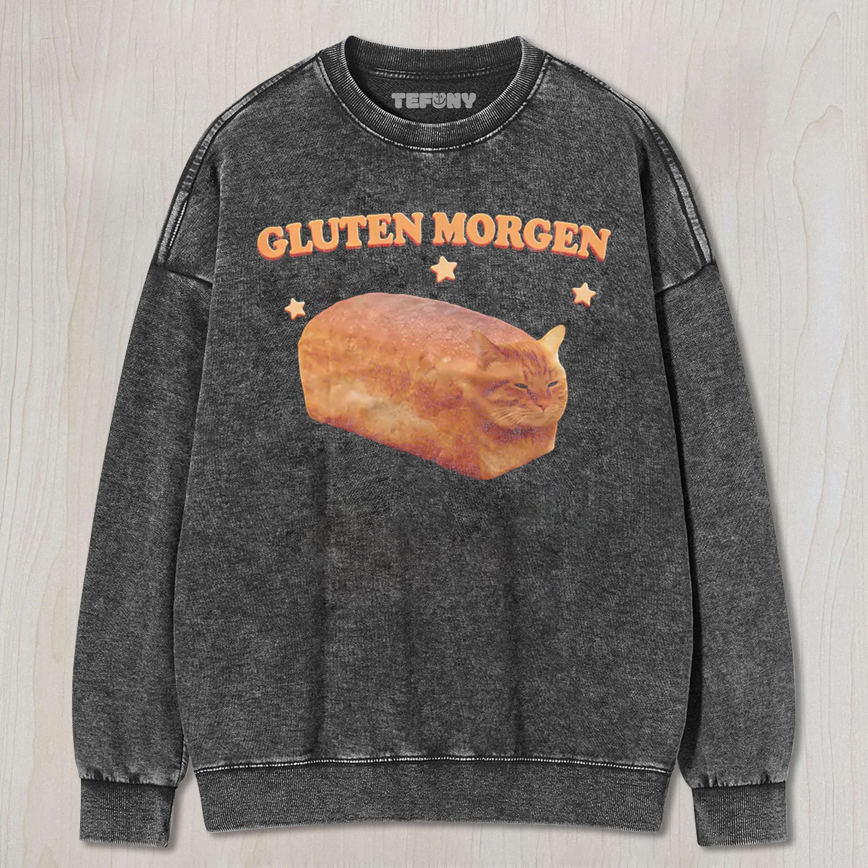 SILLY GLUTEN CAT UNISEX TEE, TANK TOP, LAYERED LS, SWEATSHIRT & HOODIE