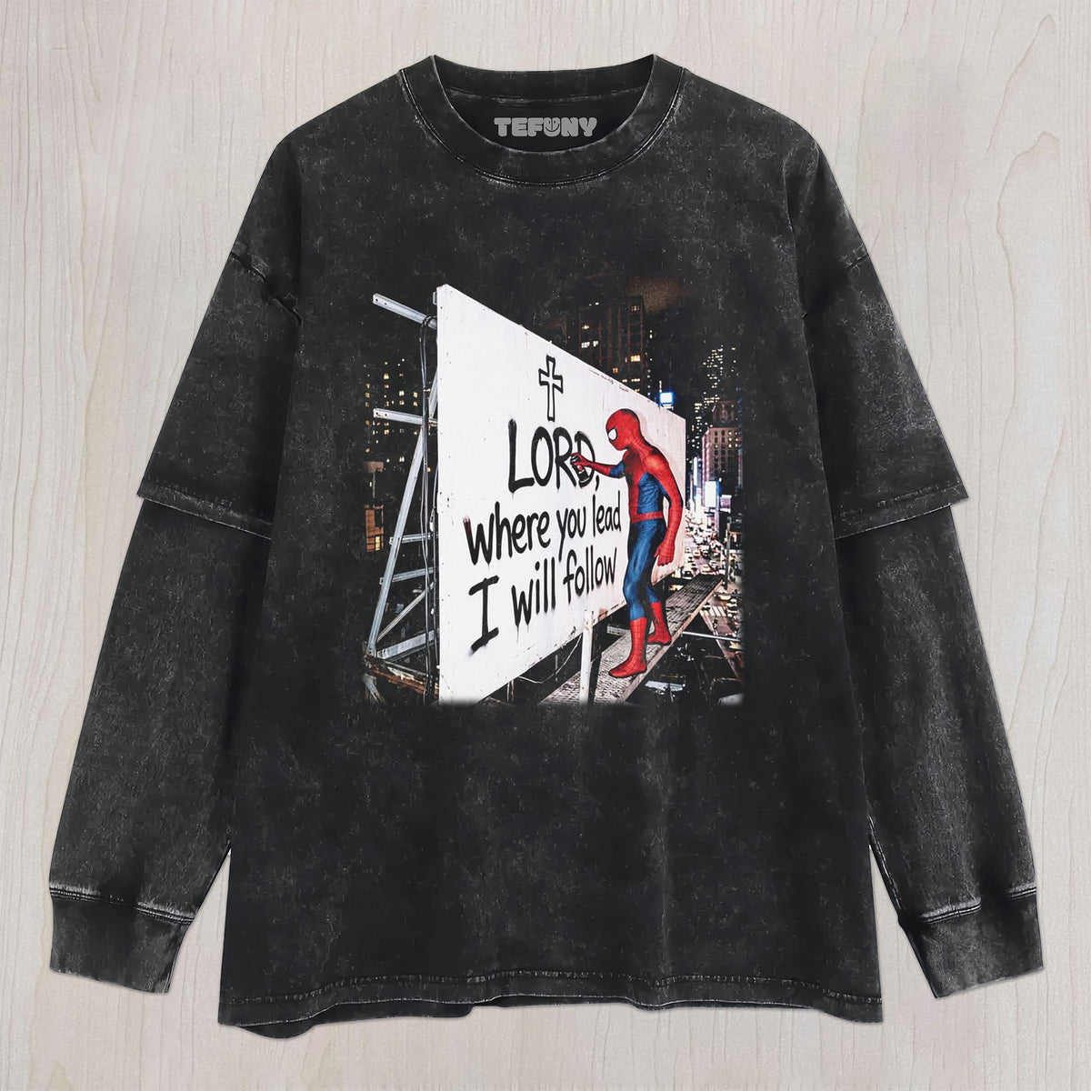 SPIDER LORD, WHERE YOU LEAD I WILL FOLLOW UNISEX TEE, TANK TOP, LAYERED LS, SWEATSHIRT & HOODIE