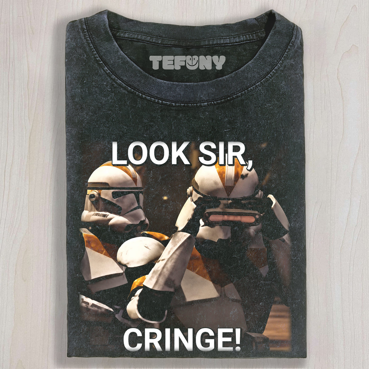 STAR WARS LOOK SIR CRINGE UNISEX TEE, TANK TOP, LAYERED LS, SWEATSHIRT & HOODIE