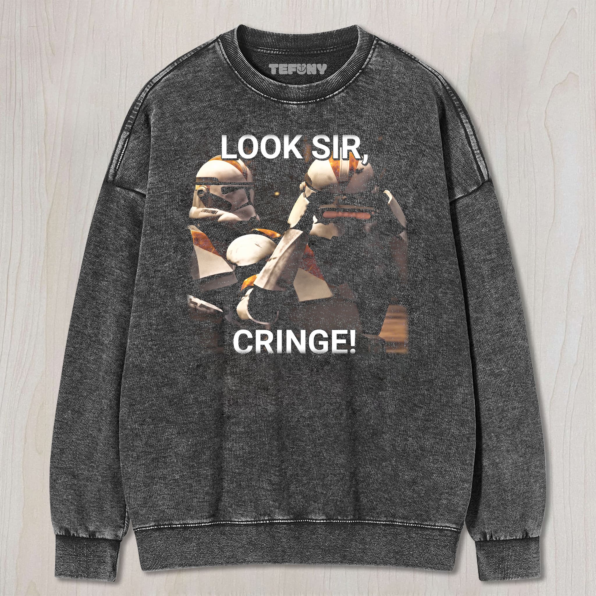 STAR WARS LOOK SIR CRINGE UNISEX TEE, TANK TOP, LAYERED LS, SWEATSHIRT & HOODIE