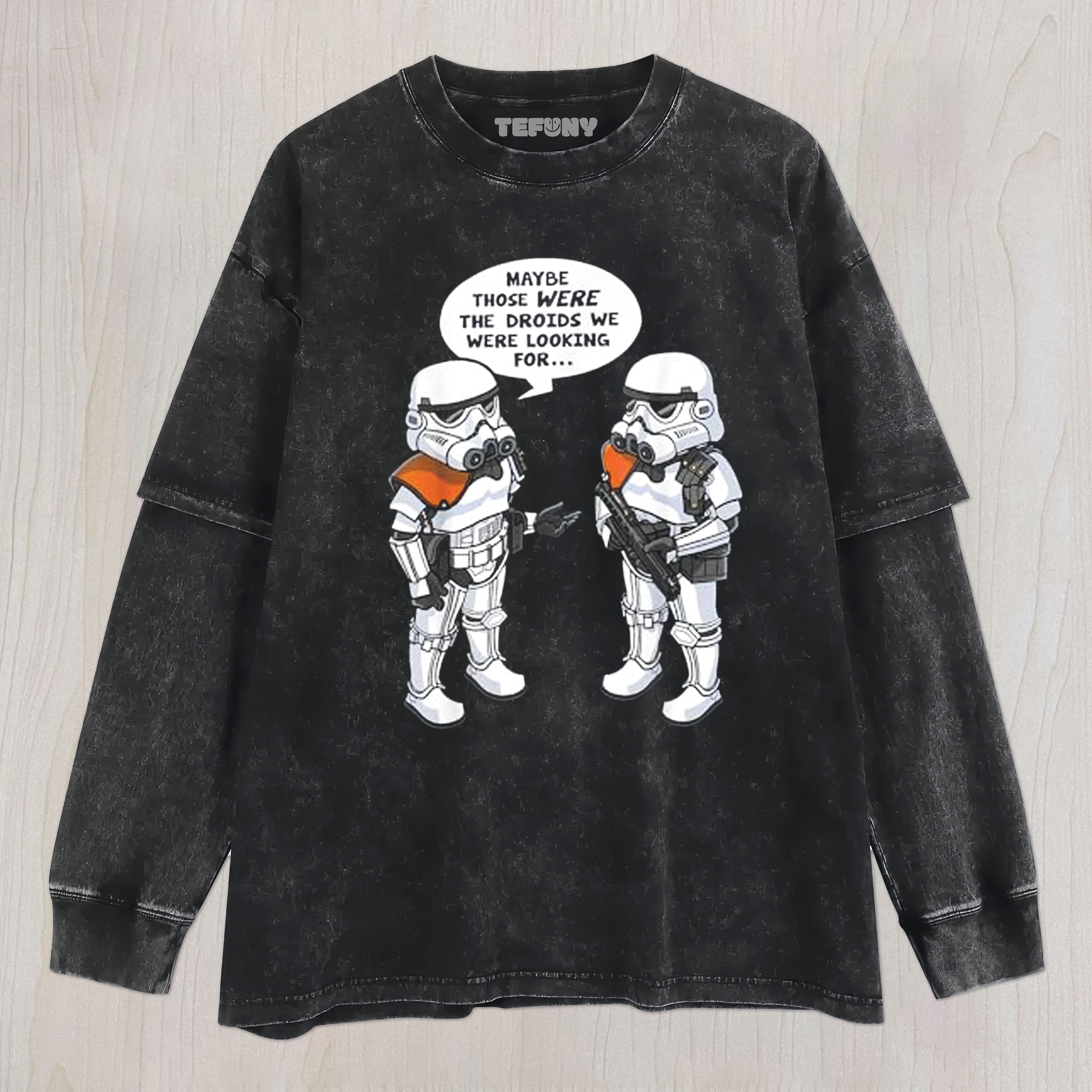 STAR WARS WRONG DROIDS UNISEX TEE, TANK TOP, LAYERED LS, SWEATSHIRT & HOODIE