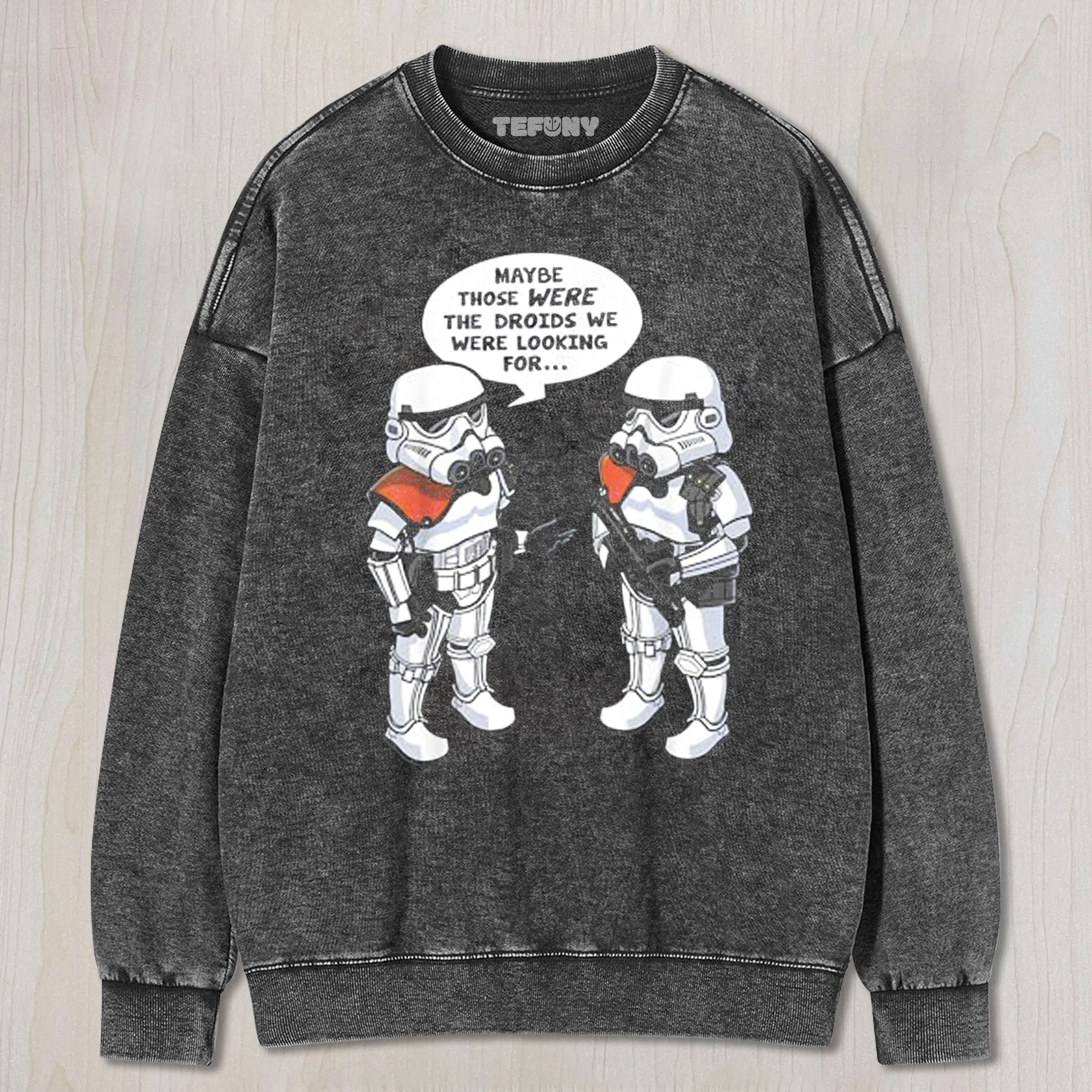 STAR WARS WRONG DROIDS UNISEX TEE, TANK TOP, LAYERED LS, SWEATSHIRT & HOODIE