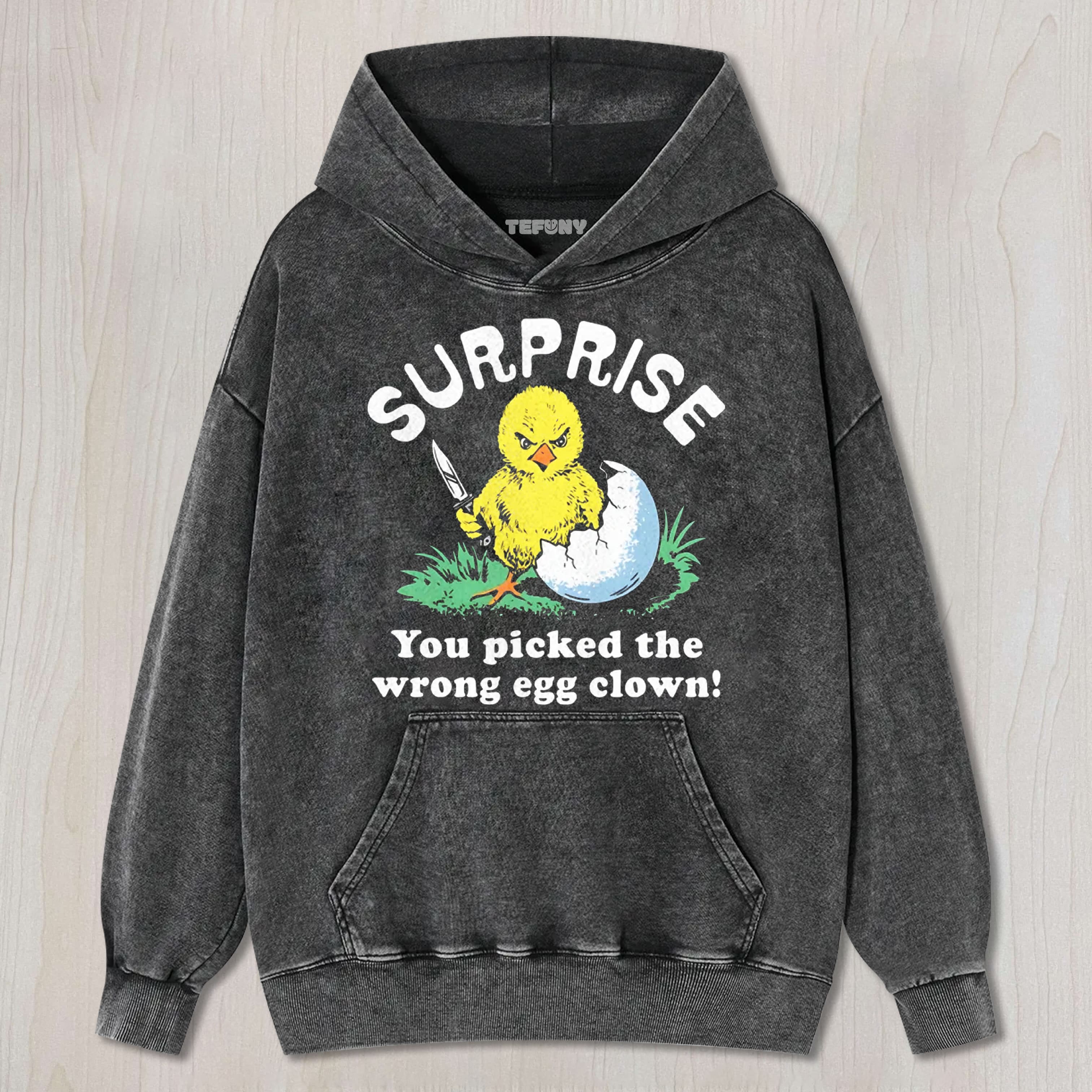 SURPRISE YOU PICKED THE WRONG EGG TEE & SWEAT & HOOD