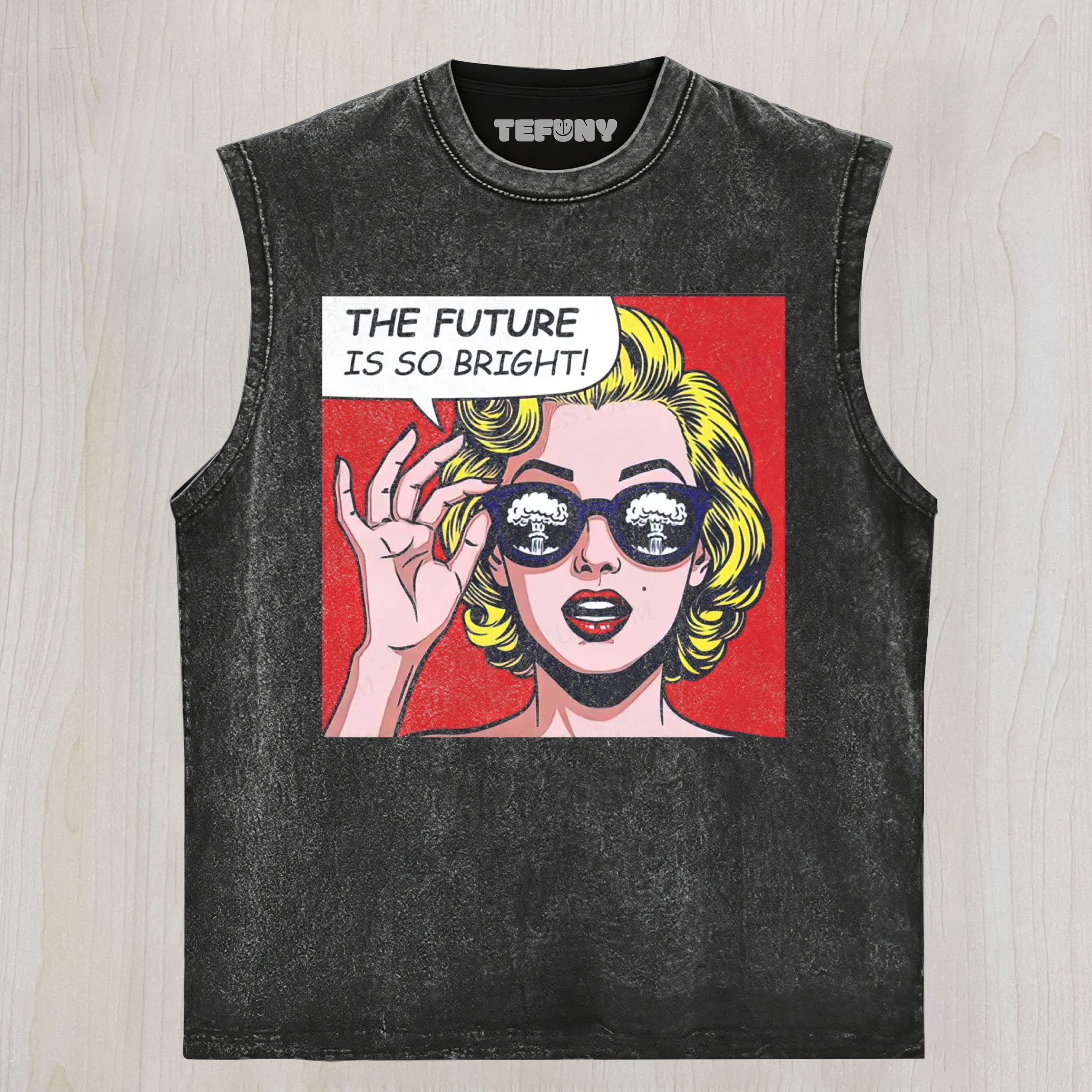 THE FUTURE IS SO BRIGHT POP ART MEME VINTAGE UNISEX TEE, TANK TOP, LAYERED LS, SWEATSHIRT & HOODIE