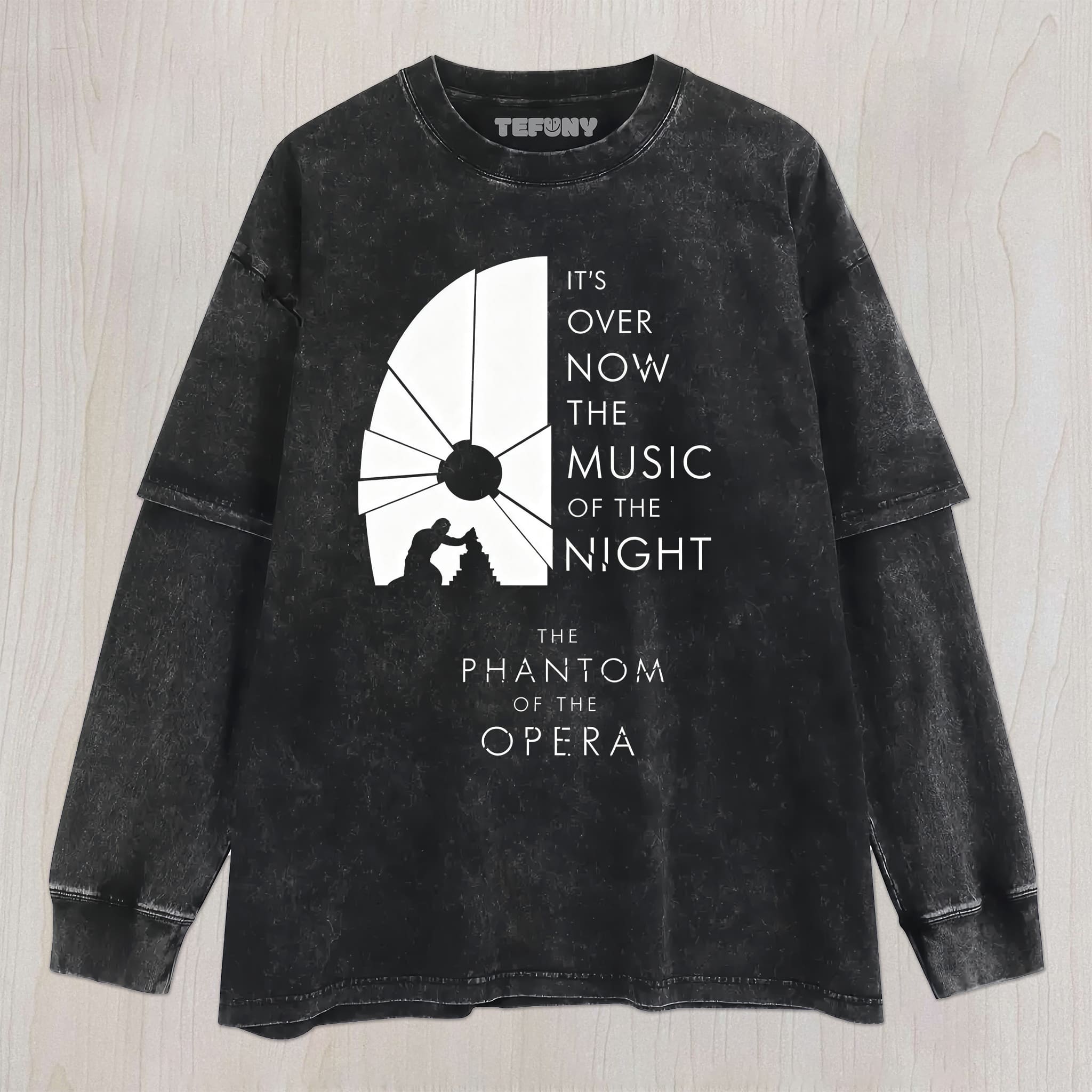 THE PHANTOM OF THE OPERA QUOTE AND SILHOUETTE GRAPHIC UNISEX TEE, TANK TOP, LAYERED LS, SWEATSHIRT & HOODIE