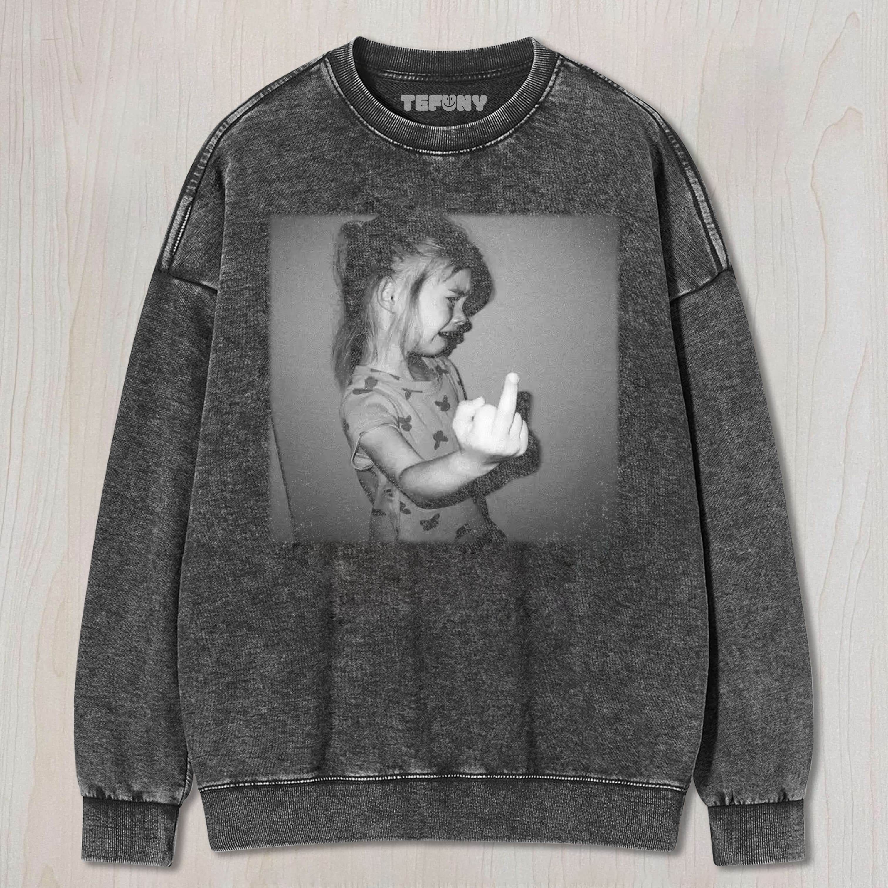 THE CRYING LITTLE GIRL GIVES THE MIDDLE FINGER TEE & SWEAT & HOOD