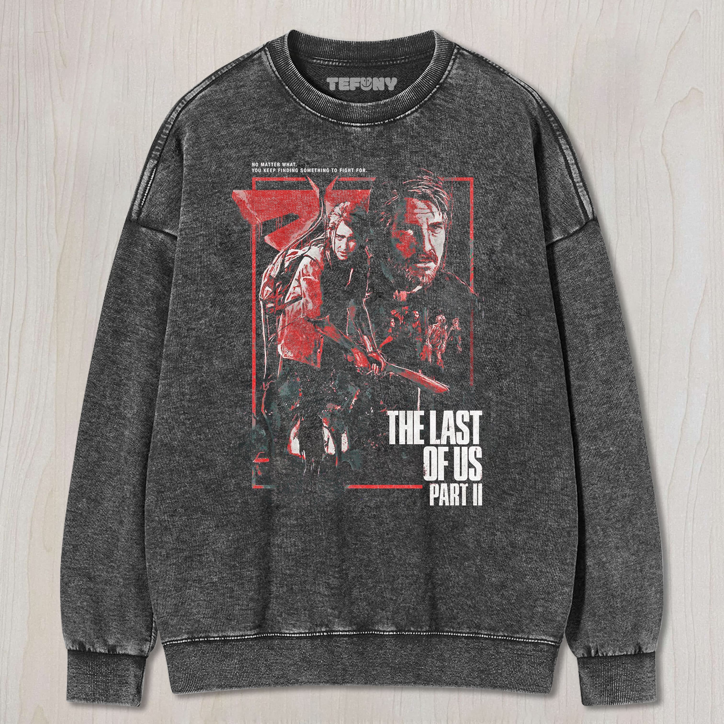 THE LAST OF US V1 TEE & SWEAT & HOOD