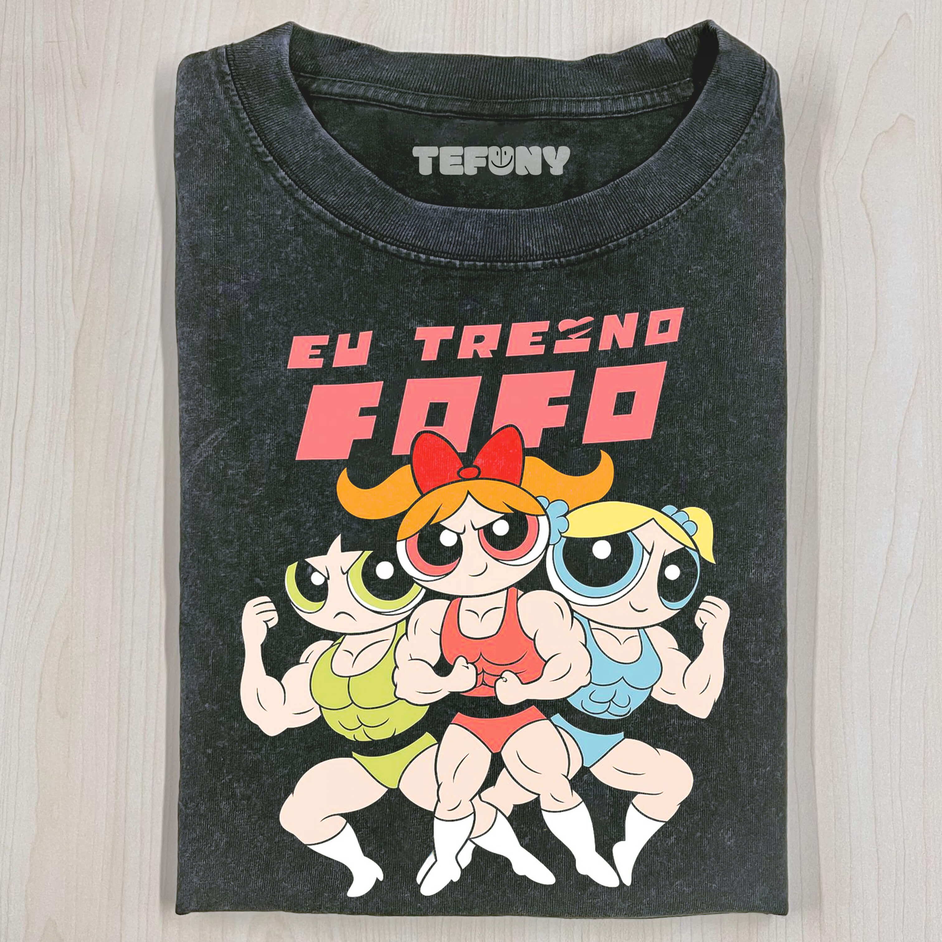 THE POWERPUFF GIRLS WITH WELL-DEVELOPED MUSCLES T-SHIRT