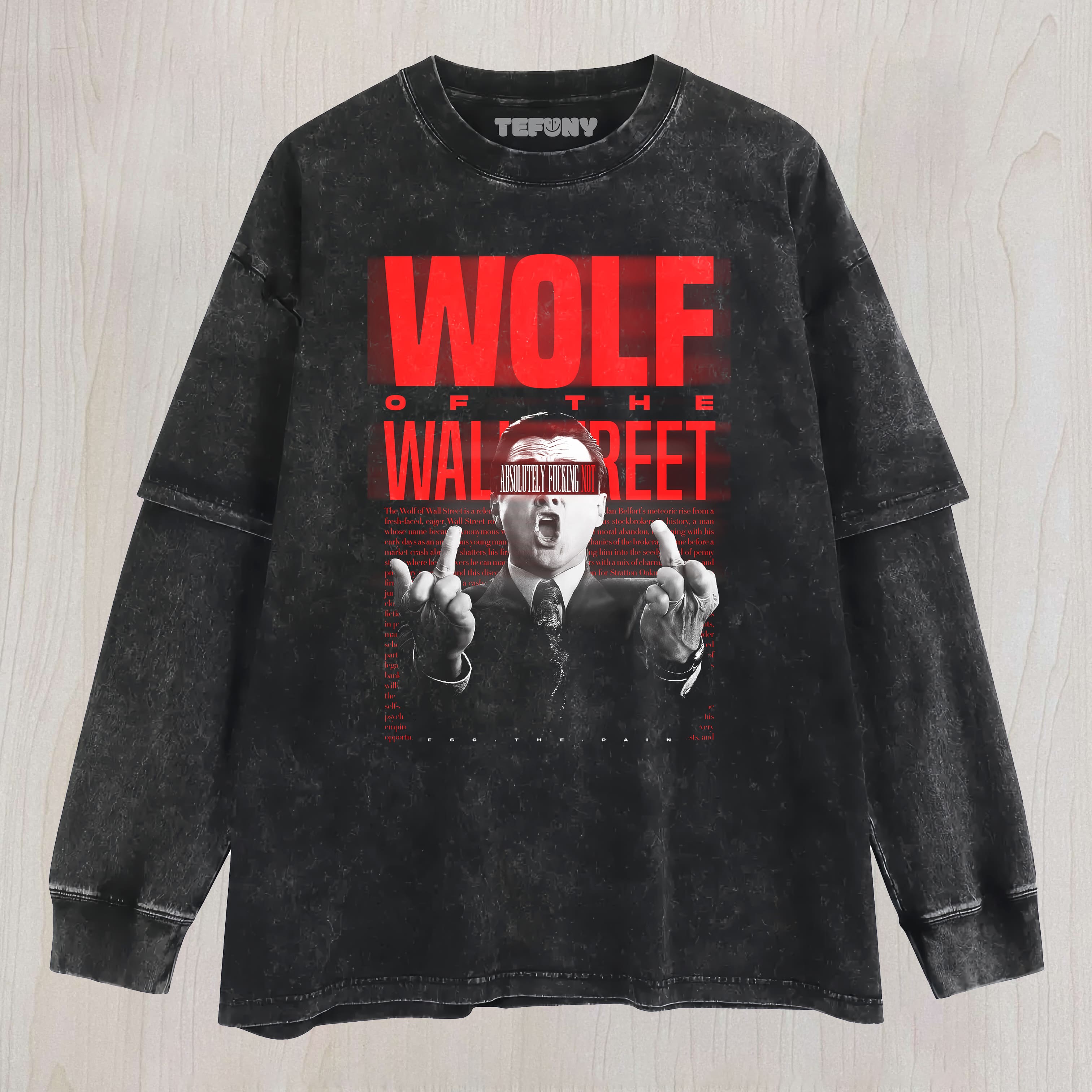 THE WOLF OF WALL STREET DE LAYERED LONG SLEEVE