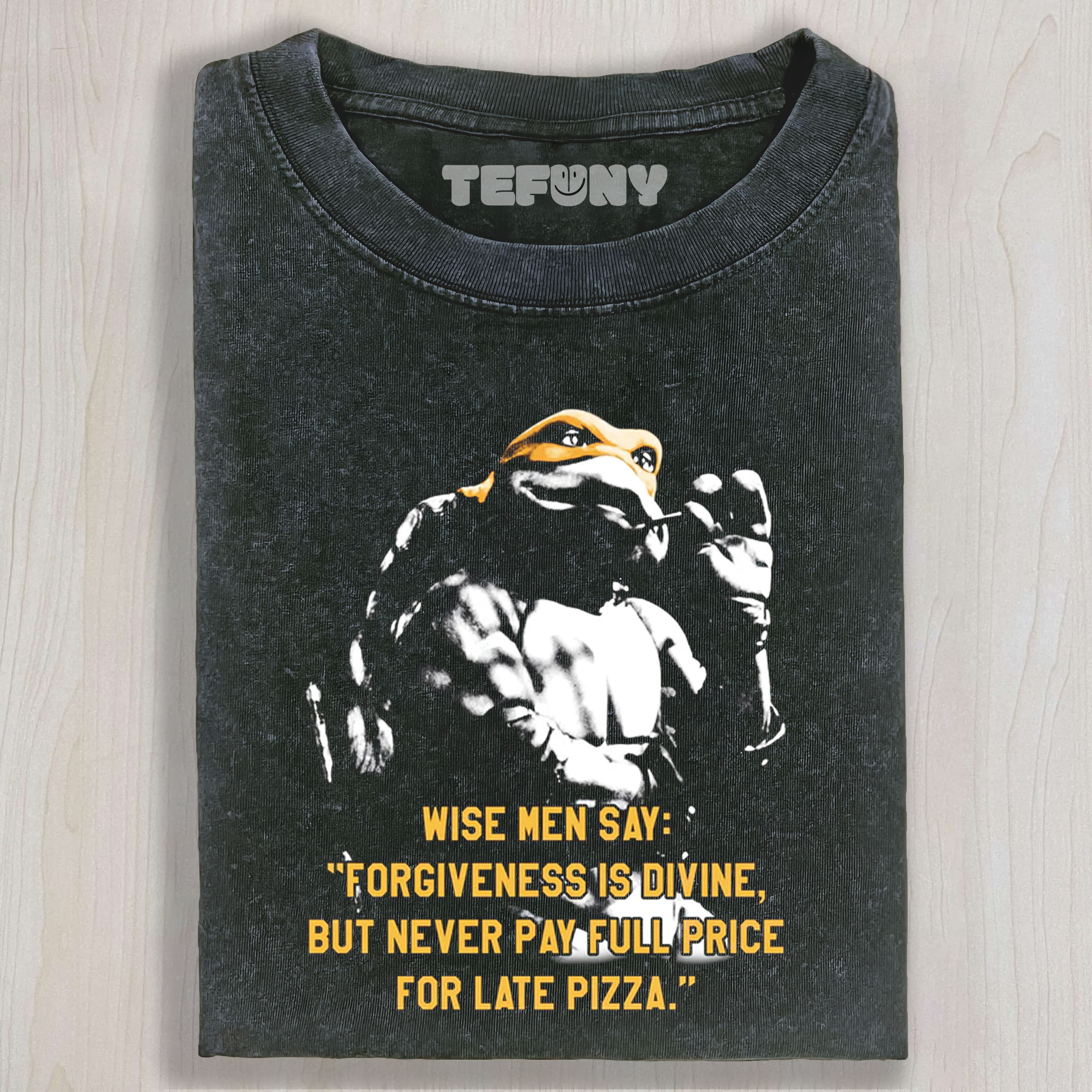 TMNT NEVER PAY FULL PRICE FOR LATE PIZZA TEE & SWEAT & HOOD