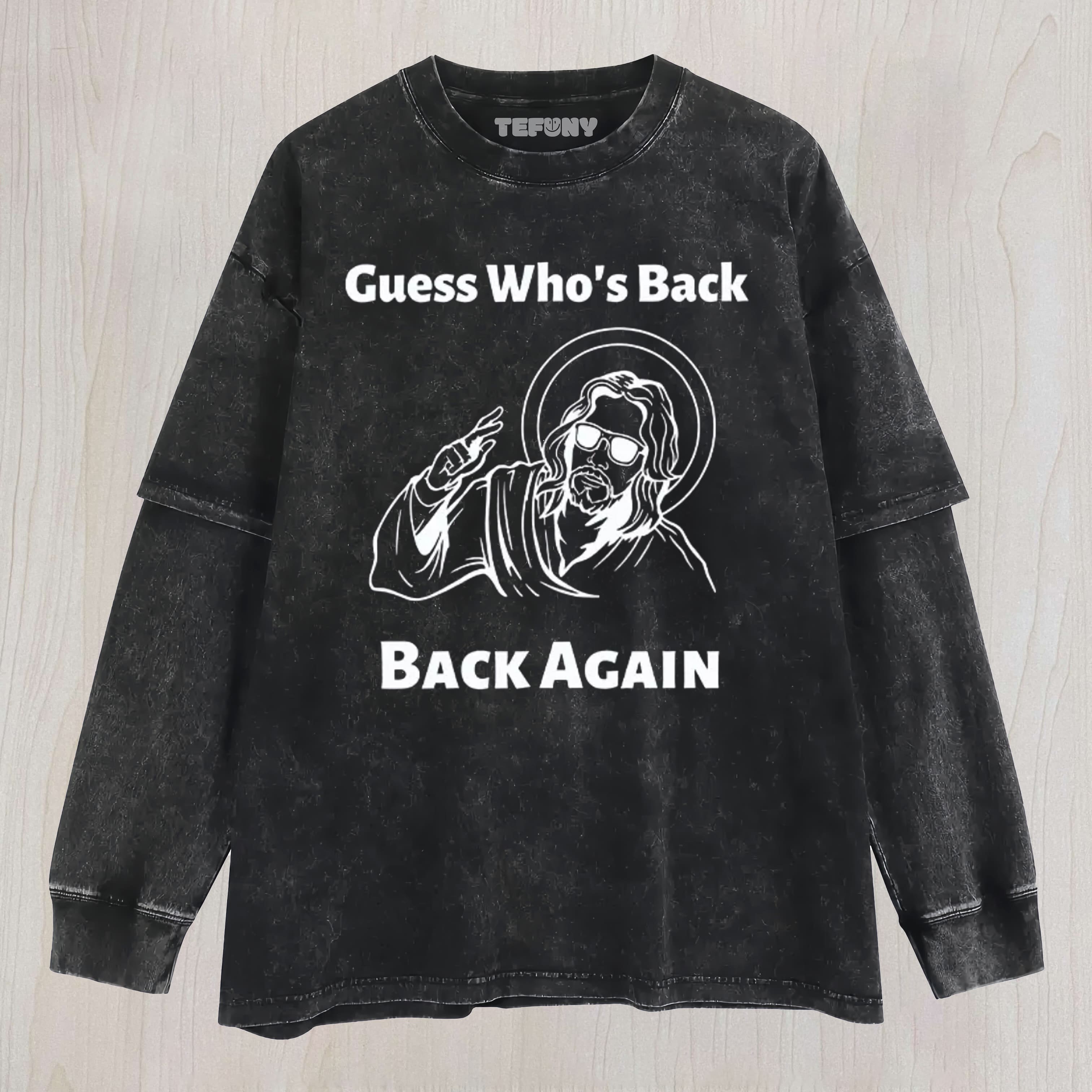 FUNNY EASTER JESUS WASHED LAYERED LONG SLEEVE