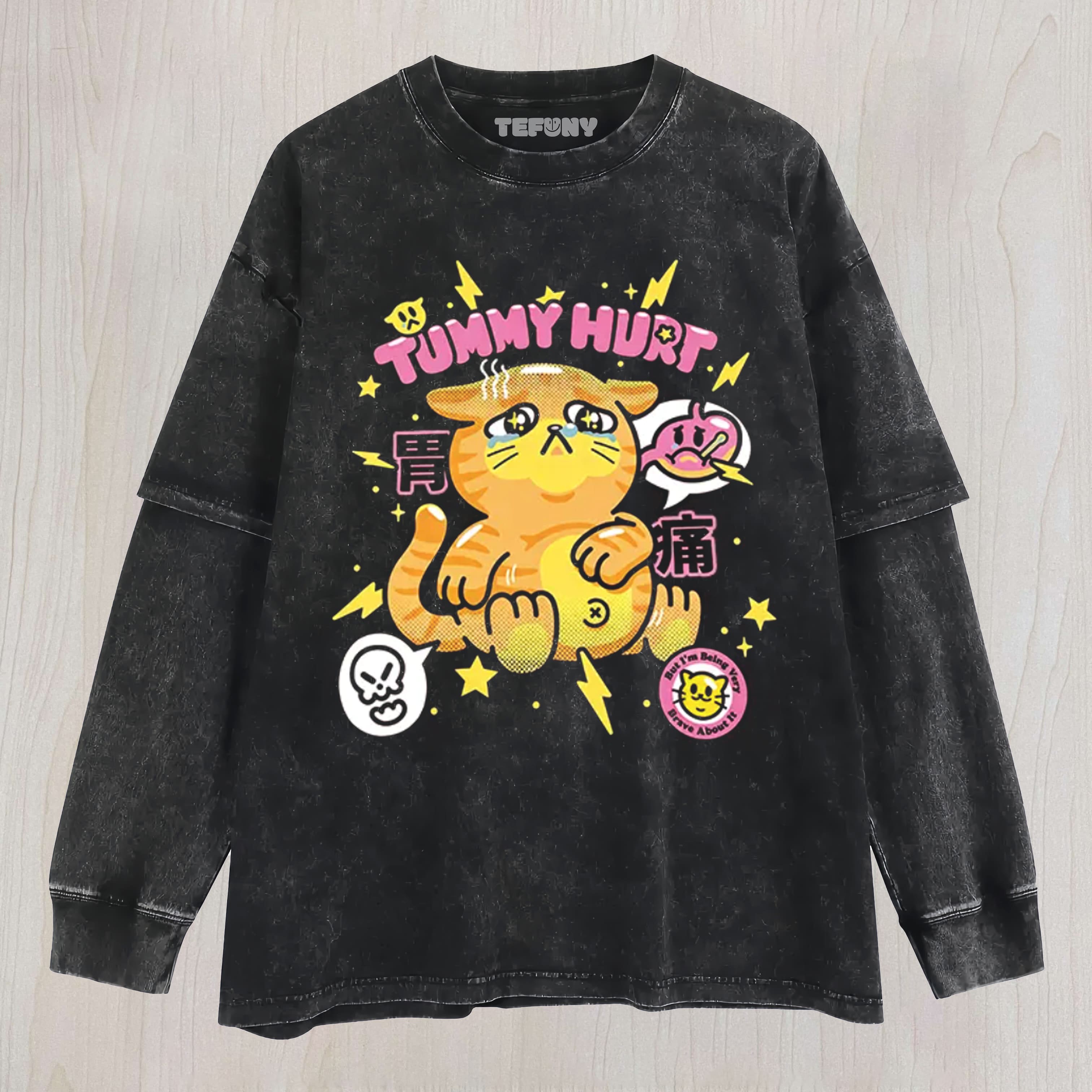 TUMMY HURT CUTE CAT UNISEX TEE, TANK TOP, LAYERED LS, SWEATSHIRT & HOODIE