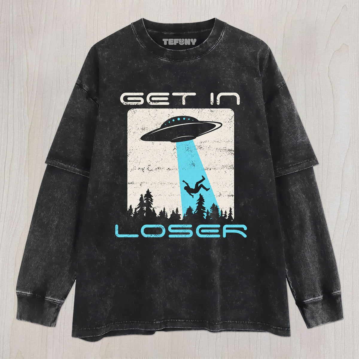 UFO GET IN LOSER UNISEX TEE, TANK TOP, LAYERED LS, SWEATSHIRT & HOODIE