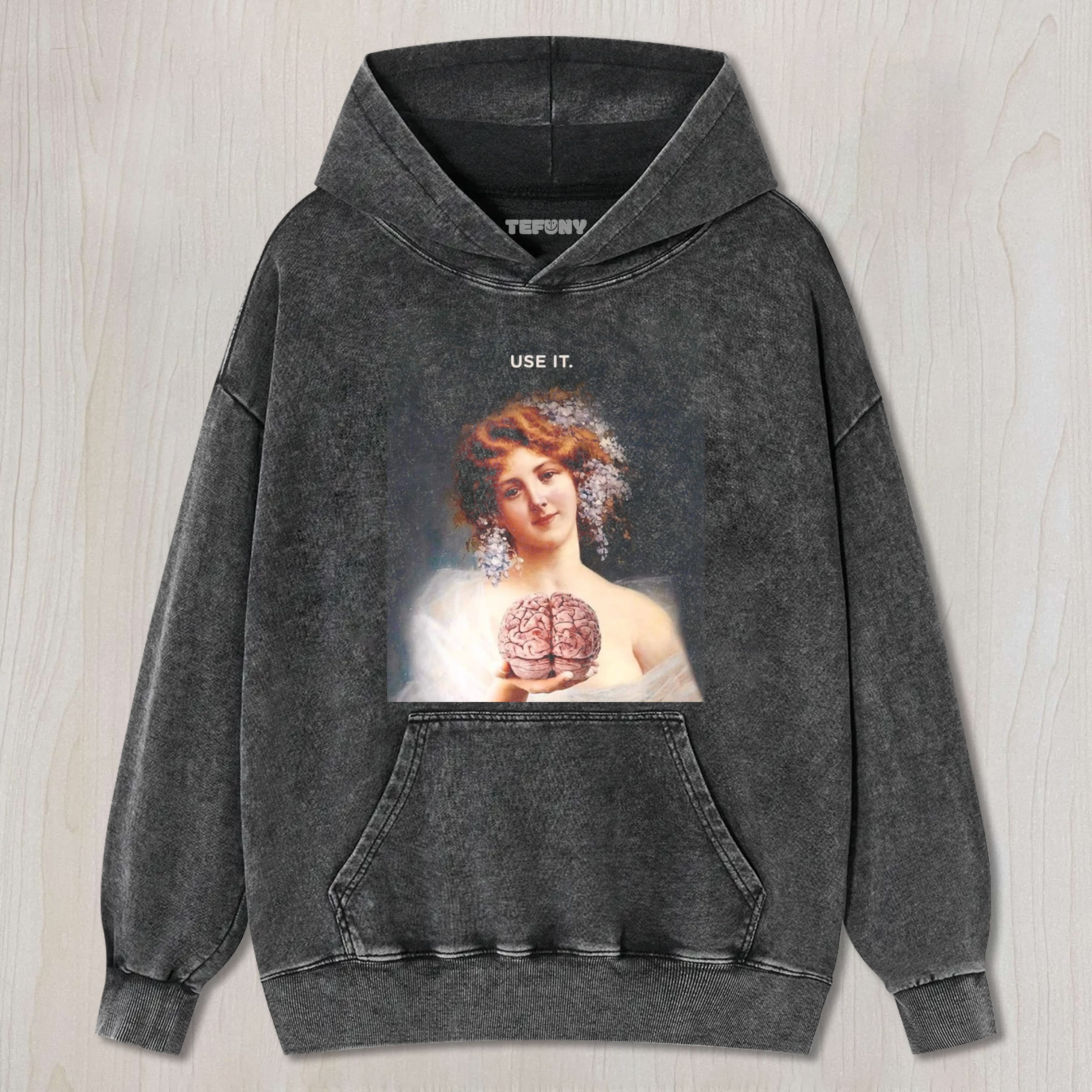 USE YOUR BRAIN TEE & SWEAT & HOOD