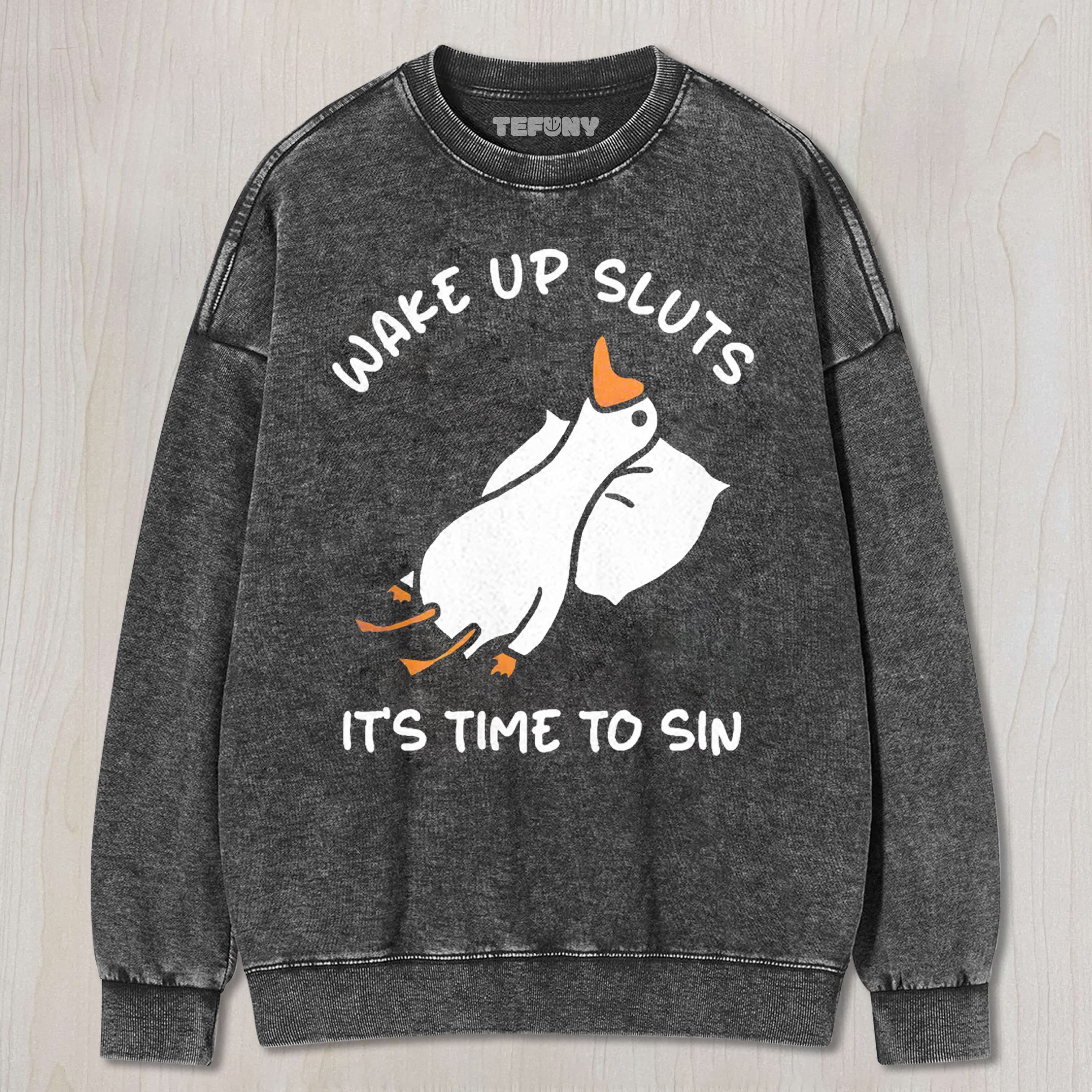 WAKE UP SLUTS FUNNY GOOSE MEME TEE & SWEAT & HOOD