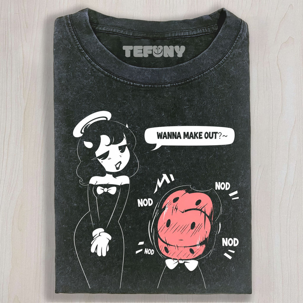 WANNA MAKE OUT UNISEX TEE, TANK TOP, LAYERED LS, SWEATSHIRT & HOODIE