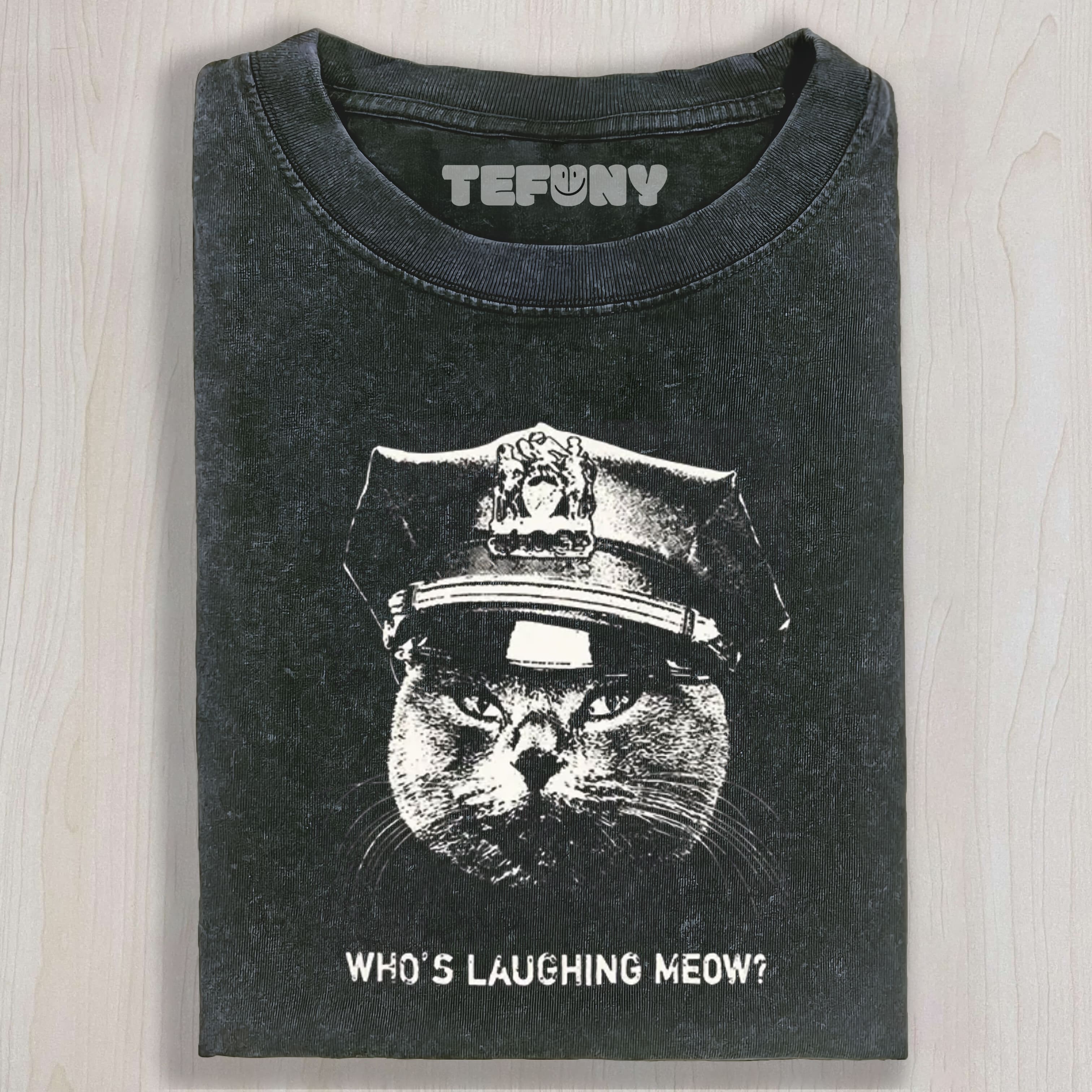 WHO'S LAUGHING MEOW WASHED TEE & SWEAT & HOOD