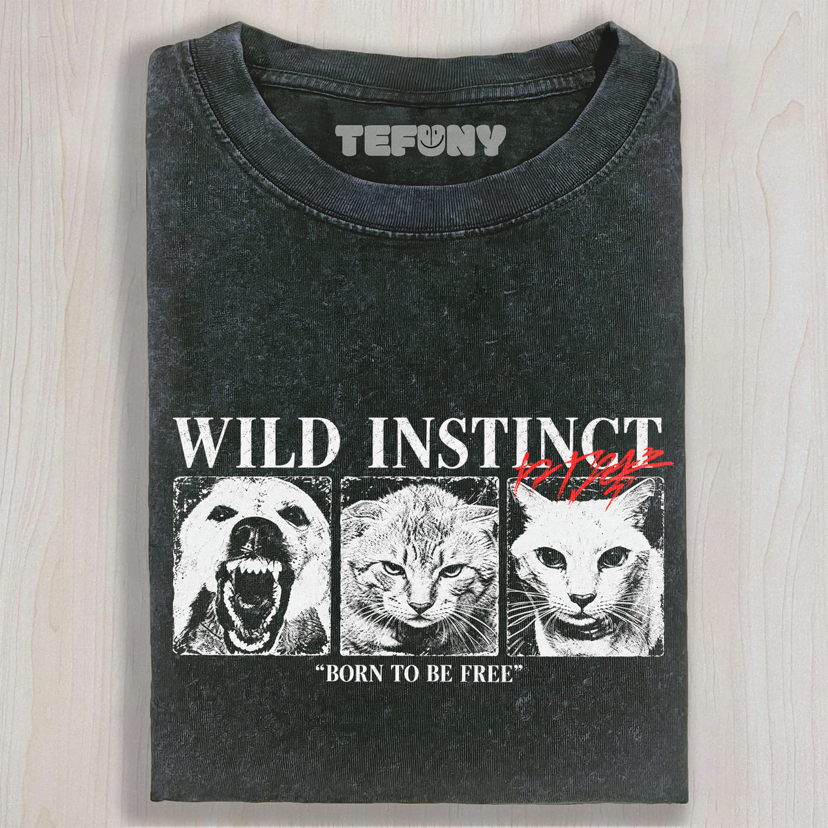 WILD INSTINCT PET MEME UNISEX TEE, TANK TOP, LAYERED LS, SWEATSHIRT & HOODIE