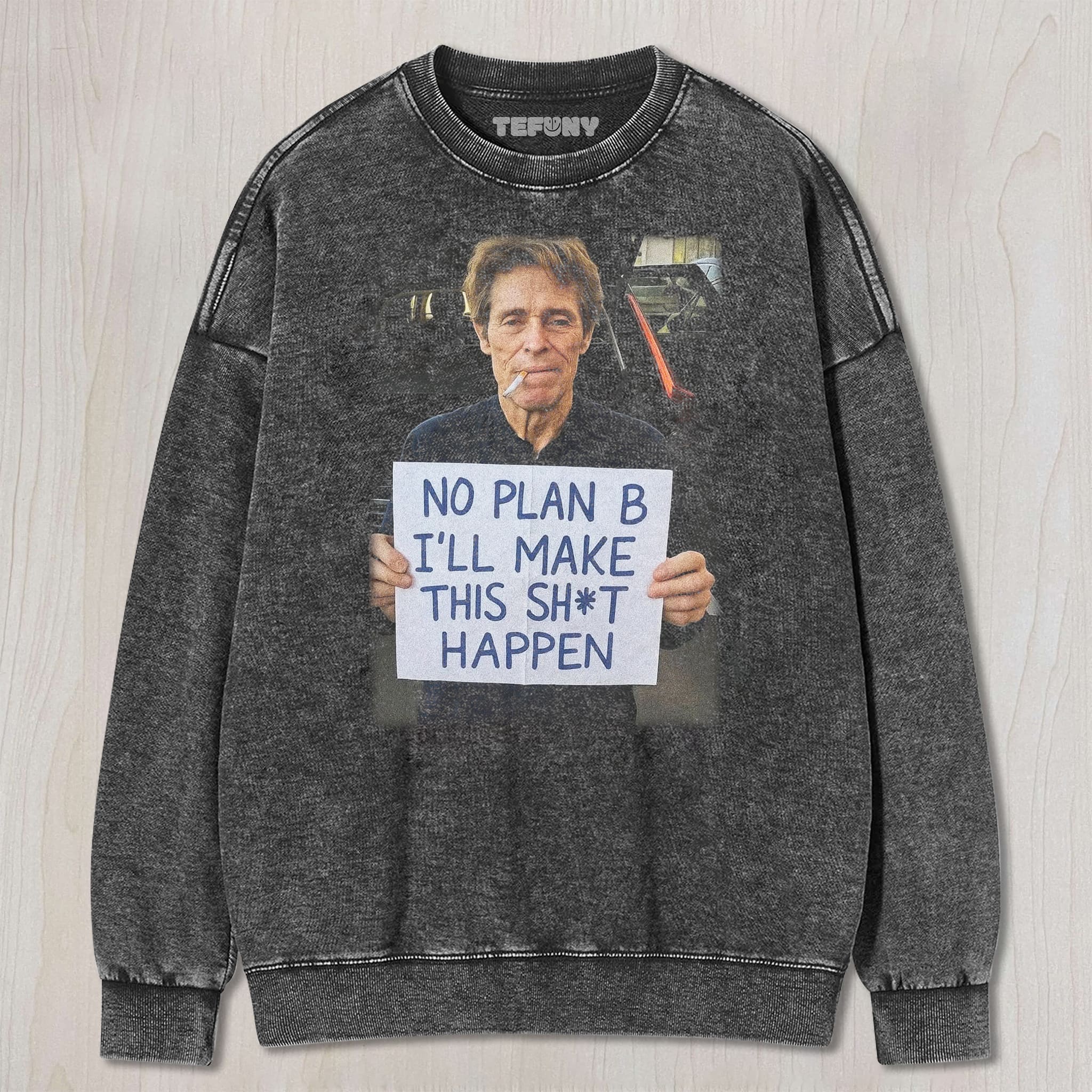 WILLEM DAFOE FUNNY MEME TEE, TANK TOP, LAYERED LS, SWEATSHIRT & HOODIE