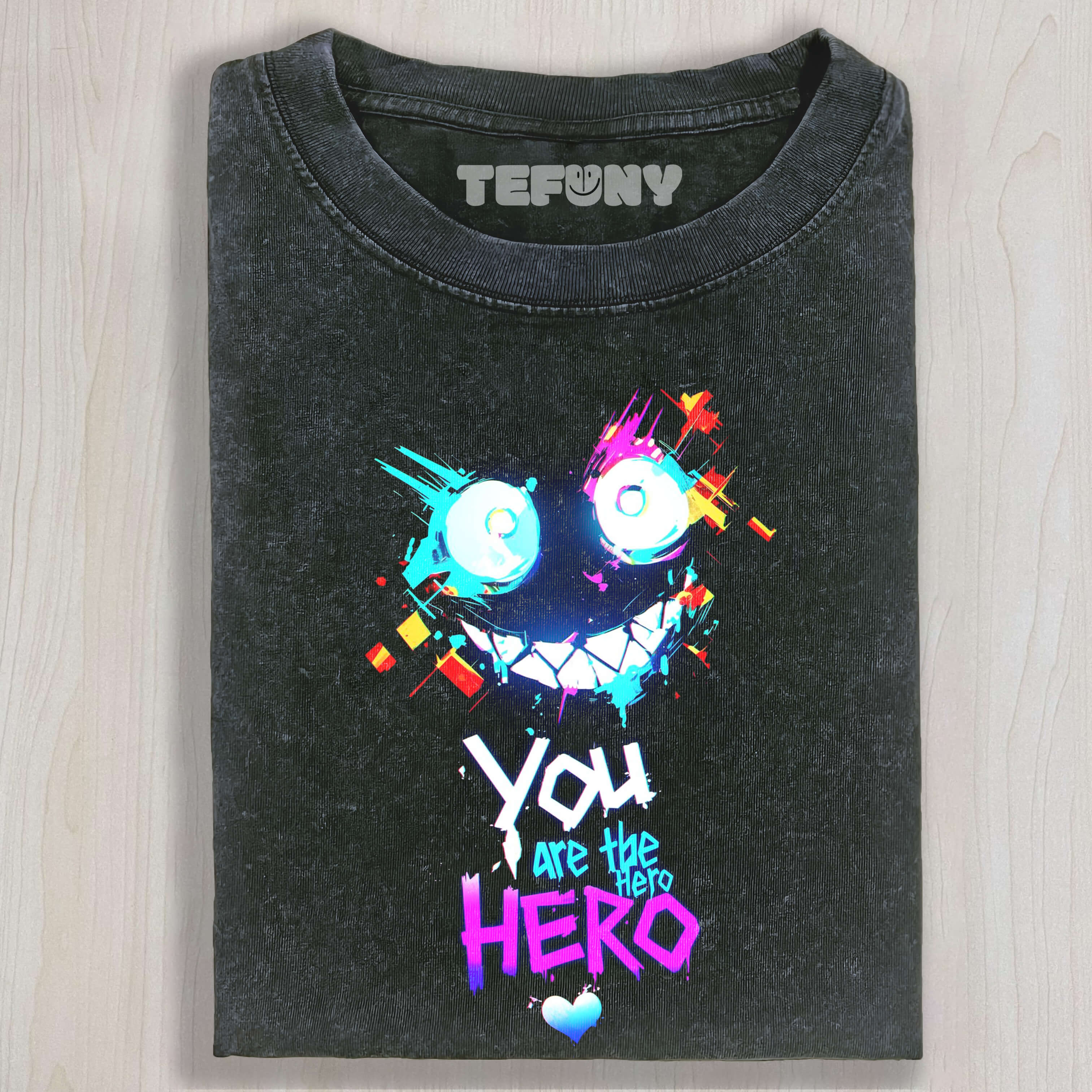 YOU ARE THE HERO TEE & SWEAT & HOOD